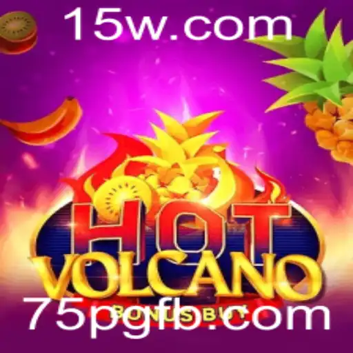 HotVolcanoBonusBuy: Descubra a Aventura Explosiva no Mundo dos Jogos Online